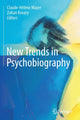 Book cover of: New Trends in Psychobiography. By: Mayer, Claude-Hélène