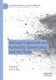 Book cover of: Michael Oakeshott on Authority, Governance, and the State. By: Eric S. Kos