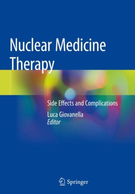 Book cover of: Nuclear Medicine Therapy. By: Luca Giovanella