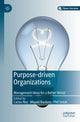 Book cover of: Purpose-driven Organizations. By: Carlos Rey