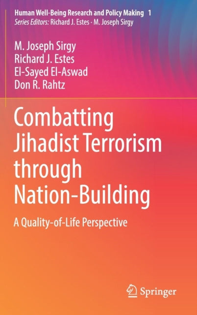 Book cover of: Combatting Jihadist Terrorism through Nation-Building. By: M. Joseph Sirgy