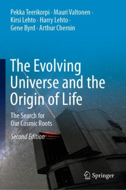Book cover of: Evolving Universe and the Origin of Life. By: Pekka Teerikorpi