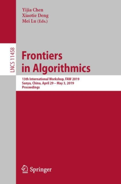 Book cover of: Frontiers in Algorithmics. By: Yijia Chen
