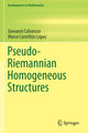 Book cover of: Pseudo-Riemannian Homogeneous Structures. By: Giovanni Calvaruso