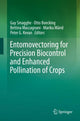 Book cover of: Entomovectoring for Precision Biocontrol and Enhanced Pollination of Crops. By: Guy Smagghe