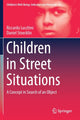 Book cover of: Children in Street Situations. By: Riccardo Lucchini