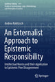 Book cover of: Externalist Approach to Epistemic Responsibility. By: Andrea Robitzsch