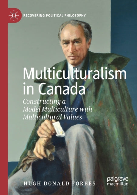 Book cover of: Multiculturalism in Canada. By: Hugh Donald Forbes