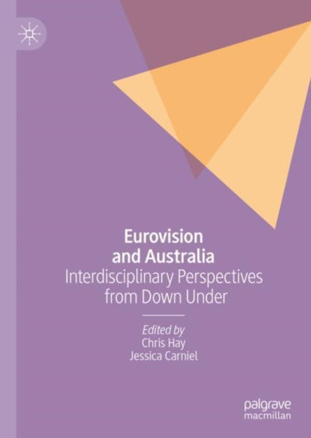 Book cover of: Eurovision and Australia. By: Chris Hay