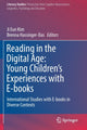 Book cover of: Reading in the Digital Age: Young Children’s Experiences with E-books. By: Ji Eun Kim