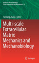 Book cover of: Multi-scale Extracellular Matrix Mechanics and Mechanobiology. By: Yanhang Zhang