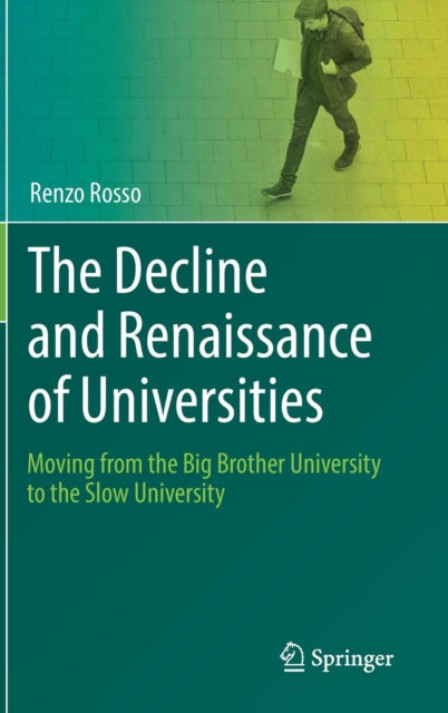 Book cover of: Decline and Renaissance of Universities. By: Renzo Rosso