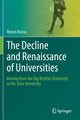 Book cover of: Decline and Renaissance of Universities. By: Renzo Rosso