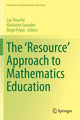 Book cover of: 'Resource' Approach to Mathematics Education. By: Luc Trouche