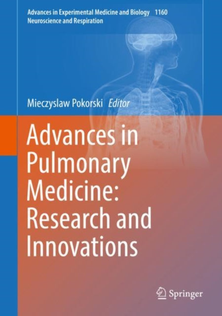 Book cover of: Advances in Pulmonary Medicine: Research and Innovations. By: Mieczyslaw Pokorski