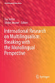 Book cover of: International Research on Multilingualism: Breaking with the Monolingual Perspective. By: Eva Vetter