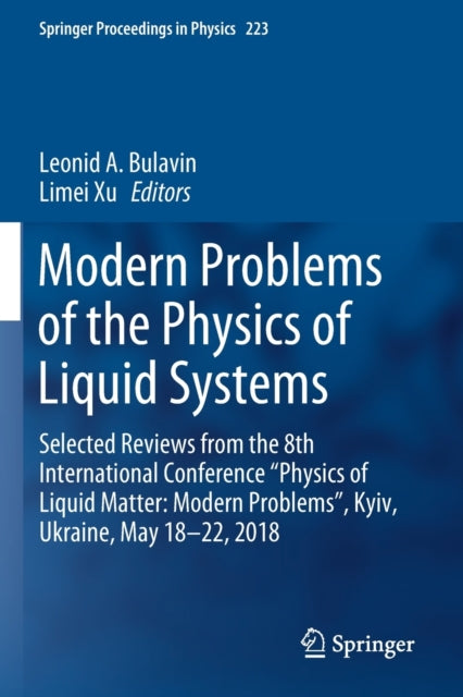 Book cover of: Modern Problems of the Physics of Liquid Systems. By: Leonid A. Bulavin