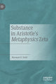 Book cover of: Substance in Aristotle's Metaphysics Zeta. By: Norman O. Dahl