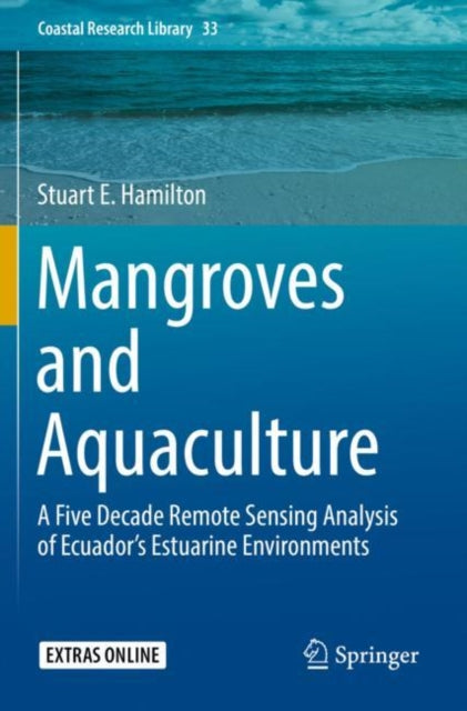 Book cover of: Mangroves and Aquaculture. By: Stuart E. Hamilton
