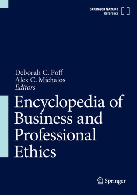 Book cover of: Encyclopedia of Business and Professional Ethics. By: Deborah C Poff