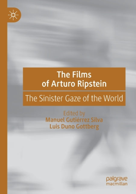 Book cover of: Films of Arturo Ripstein. By: Manuel Gutiérrez Silva