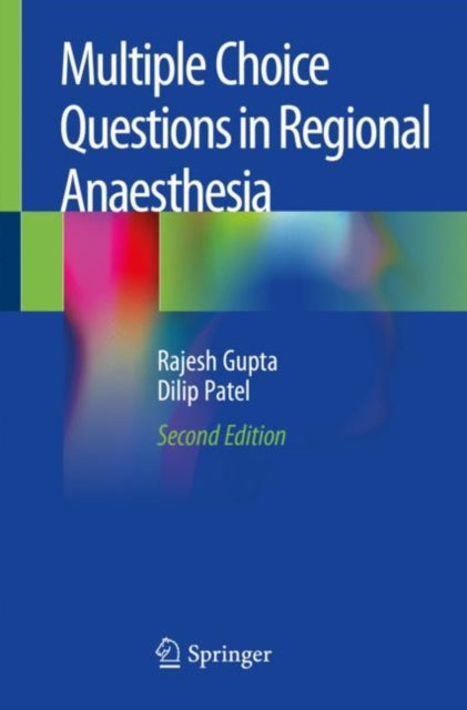 Book cover of: Multiple Choice Questions in Regional Anaesthesia. By: Rajesh Gupta