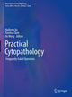 Book cover of: Practical Cytopathology. By: Huihong Xu
