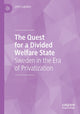 Book cover of: Quest for a Divided Welfare State. By: John Lapidus