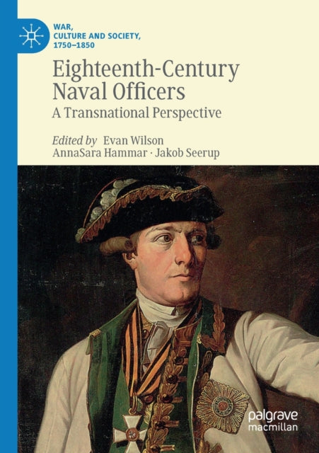 Book cover of: Eighteenth-Century Naval Officers. By: Evan Wilson