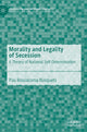 Book cover of: Morality and Legality of Secession. By: Pau Bossacoma Busquets