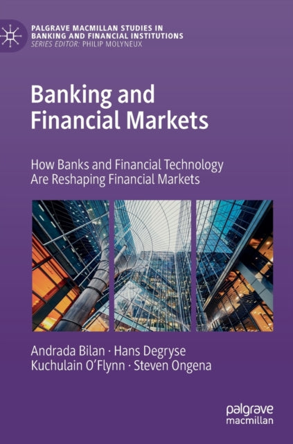 Book cover of: Banking and Financial Markets. By: Andrada Bilan