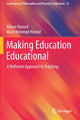 Book cover of: Making Education Educational. By: Halvor Hoveid