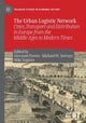 Book cover of: Urban Logistic Network. By: Giovanni Favero