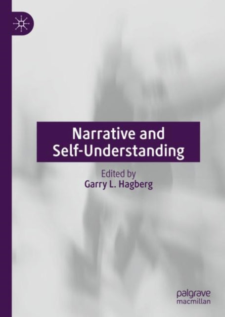 Book cover of: Narrative and Self-Understanding. By: Garry L. Hagberg