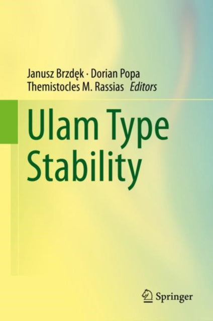 Book cover of: Ulam Type Stability. By: Janusz Brzdęk