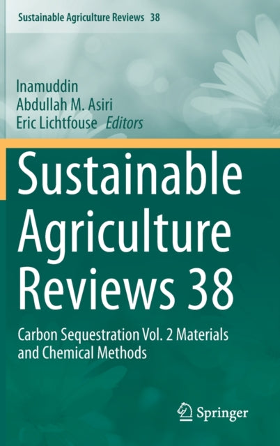 Book cover of: Sustainable Agriculture Reviews 38. By: Inamuddin