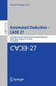 Book cover of: Automated Deduction – CADE 27. By: Pascal Fontaine