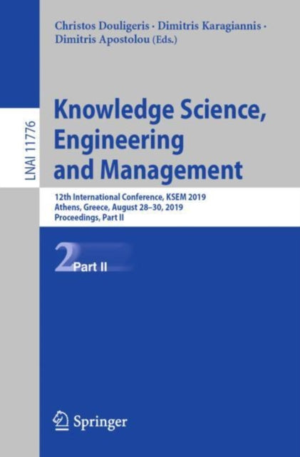 Book cover of: Knowledge Science, Engineering and Management. By: Christos Douligeris