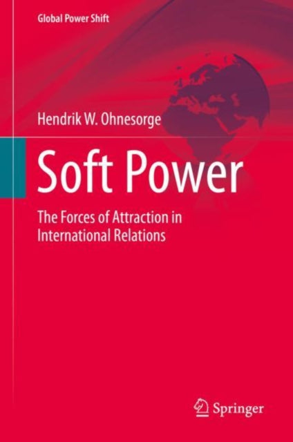 Book cover of: Soft Power. By: Hendrik W. Ohnesorge