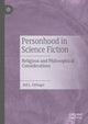 Book cover of: Personhood in Science Fiction. By: Juli L. Gittinger