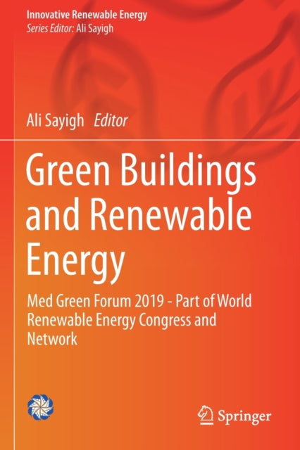 Book cover of: Green Buildings and Renewable Energy. By: Ali Sayigh