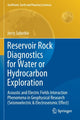 Book cover of: Reservoir Rock Diagnostics for Water or Hydrocarbon Exploration. By: Jerzy Sobotka
