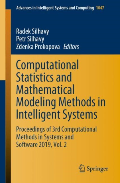 Book cover of: Computational Statistics and Mathematical Modeling Methods in Intelligent Systems. By: Radek Silhavy