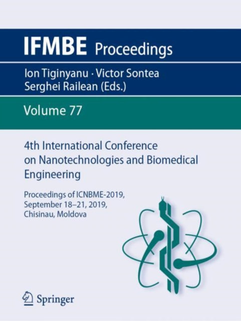 Book cover of: 4th International Conference on Nanotechnologies and Biomedical Engineering. By: Ion Tiginyanu