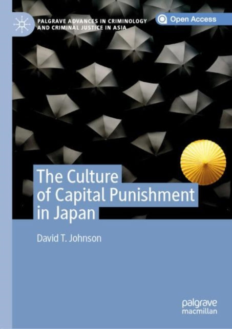 Book cover of: Culture of Capital Punishment in Japan. By: Johnson, David T.