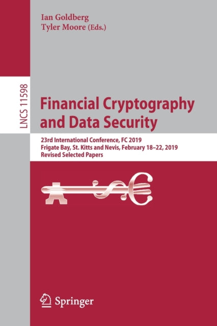 Book cover of: Financial Cryptography and Data Security. By: Ian Goldberg