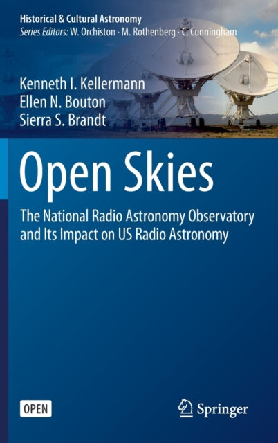Book cover of: Open Skies. By: Kenneth I. Kellermann