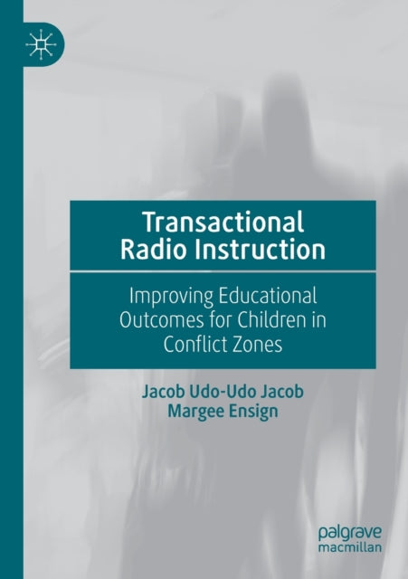 Book cover of: Transactional Radio Instruction. By: Jacob Udo-Udo Jacob
