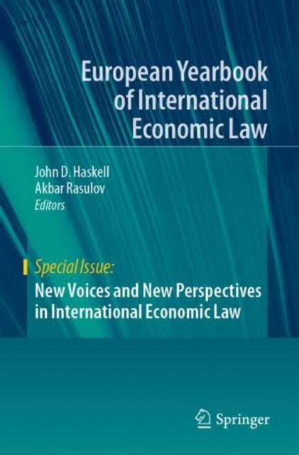Book cover of: New Voices and New Perspectives in International Economic Law. By: John D. Haskell