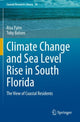 Book cover of: Climate Change and Sea Level Rise in South Florida. By: Risa Palm
